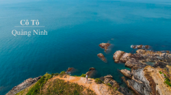 Đảo Cô Tô – Thiên đường biển hoang sơ